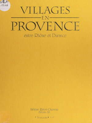 cover image of Villages en Provence, entre Rhône et Durance